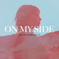On My Side - Kim Walker-Smith